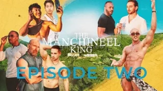 Carnal: The Manchineel King – Episode Two